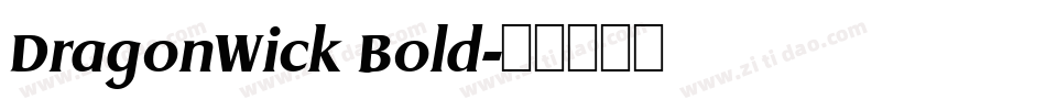 DragonWick Bold字体转换